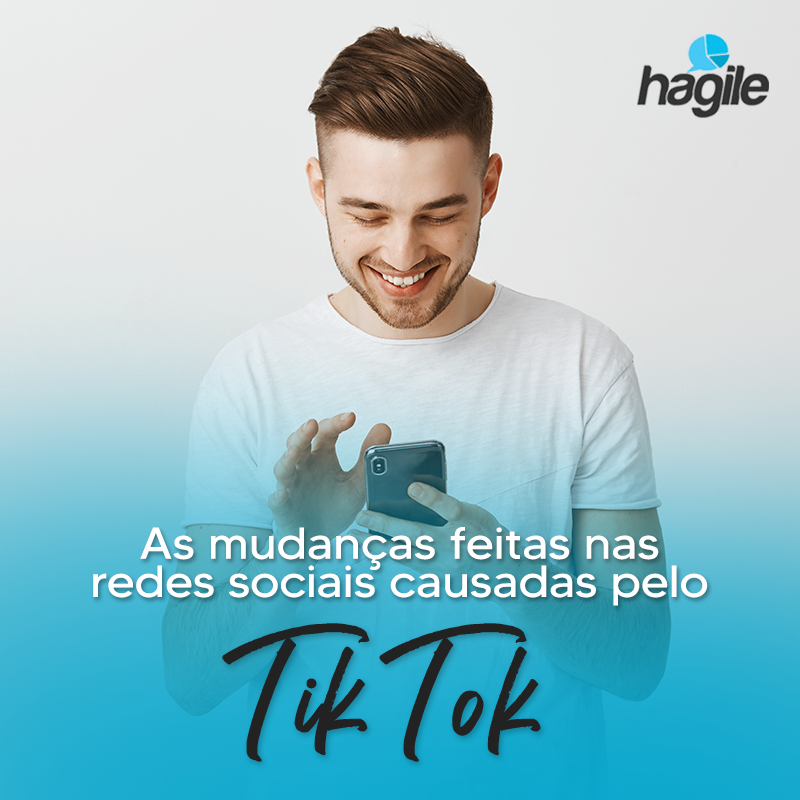 As mudanças feitas nas redes sociais causadas pelo Tik Tok