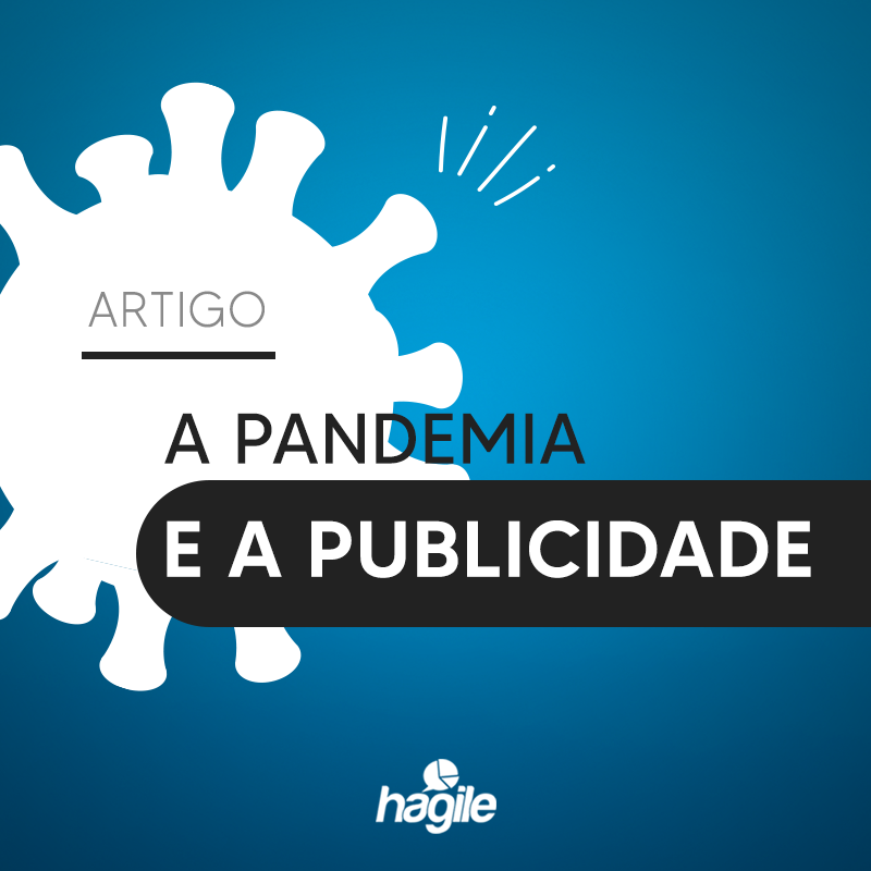 A PANDEMIA e a PUBLICIDADE