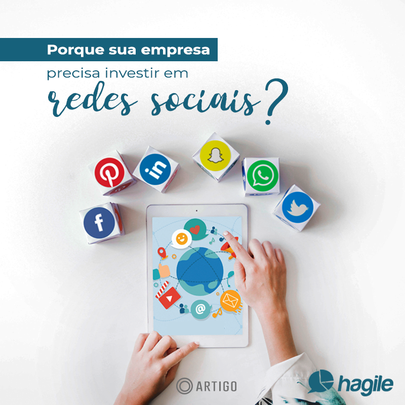 Porque sua empresa precisa investir em redes sociais?